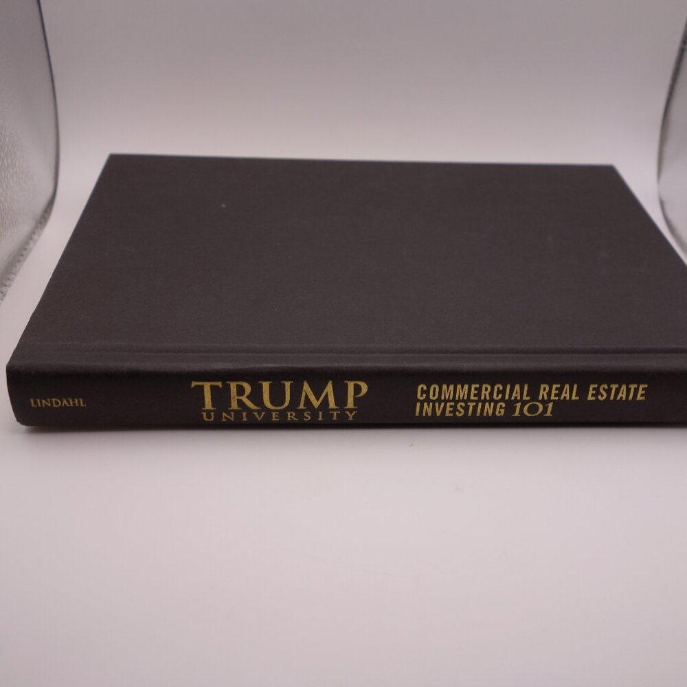 Trump University Commercial Real Estate 101 ISBN 978-0-470-38035-2 Hard Cover